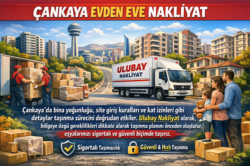 Çankaya Evden Eve Nakliyat