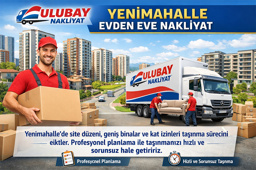Yenimahalle Evden Eve Nakliyat